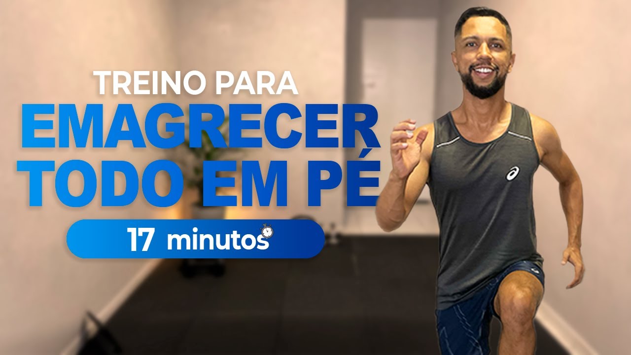 17 Minutos | Treino  TODO EM PÉ para Queimar gordura e SECAR BARRIGA em Casa