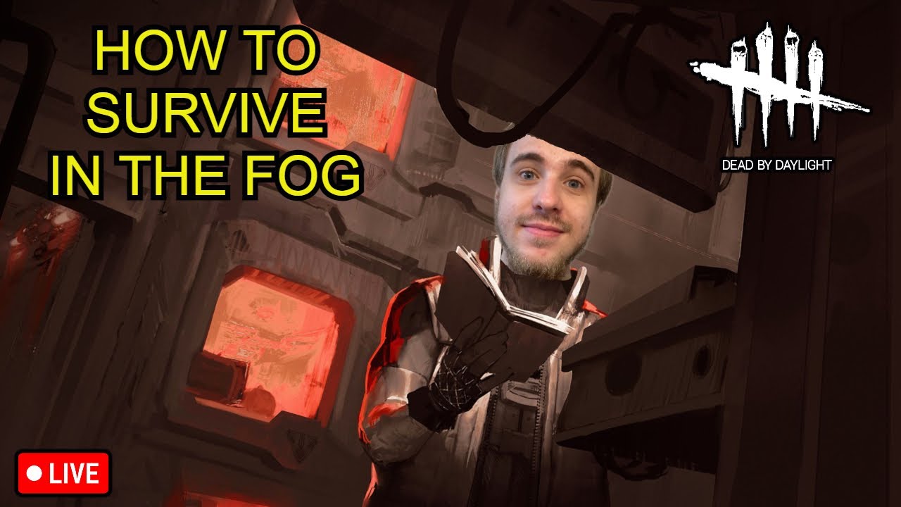 TRYING TO SURVIVE IN THE FOG 