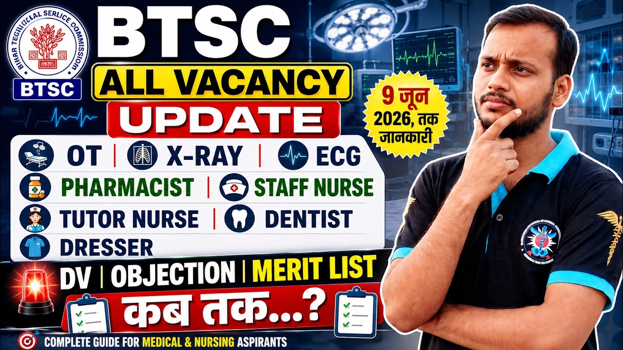 #BTSC All Vacancy Update June 9, 2026 🔥 OT X-ray ECG Dresser Pharmacist Staff Nurse Dentist Tutor