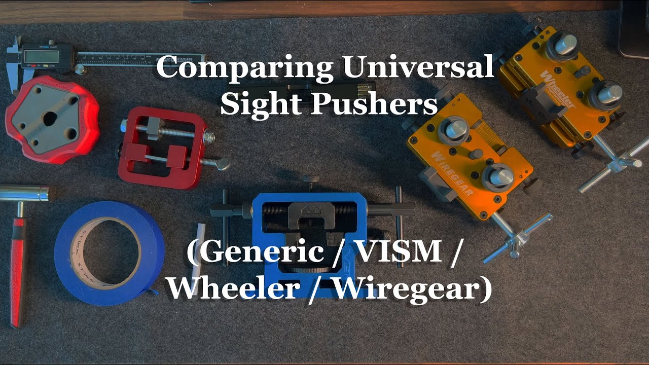 Universal Sight Pusher Comparison (Generic vs VISM vs WHEELER vs Wiregear) - READ DESCRIPTION!