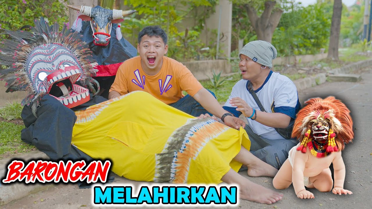 IBNU & TIMBUL MEMBANTU BARONGAN MELAHIRKAN