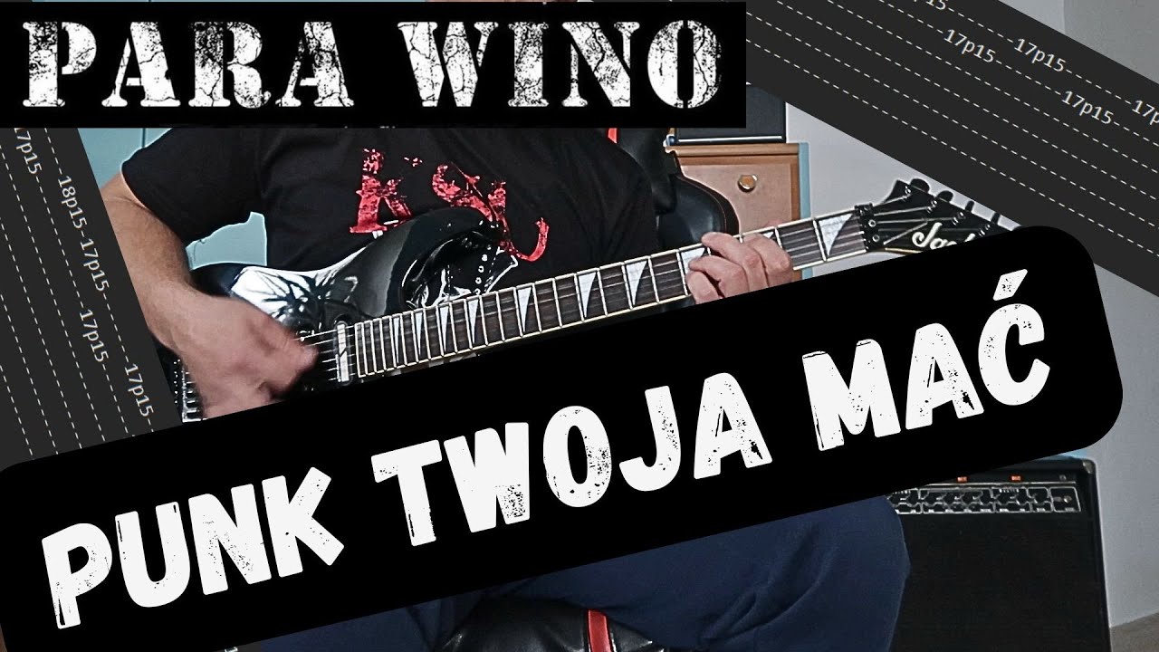 Para Wino - Punk twoja mać (Guitar Cover + TAB)