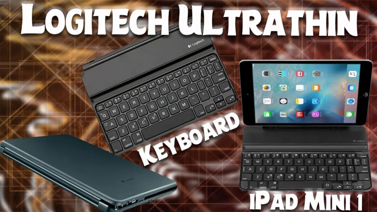 Logitech Ultra thin Keyboard Cover  iPad Mini 4