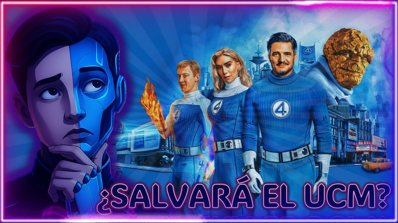“Una IA analiza Los 4 Fantásticos: ¿redención o caída definitiva de Marvel?”