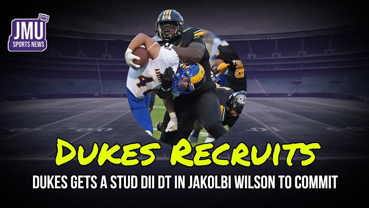 Jakolbi Wilson Adds Run Stuffing Power To JMU Football's Front Seven | Dukes Recruits