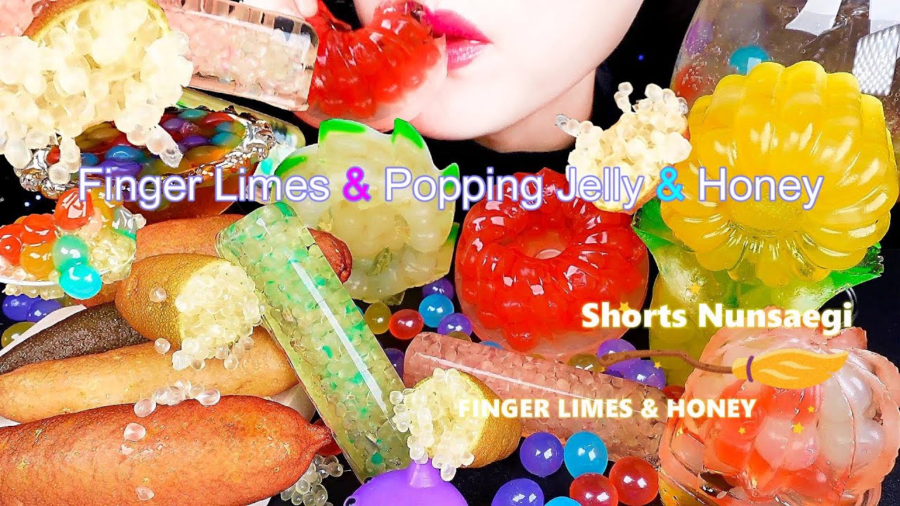 ASMR Finger Limes, Popping Jelly, Honey Mukbang 톡톡 터지는 핑거라임, 팝핑젤리, 꿀에절인 팝핑보바 먹방 / Nunsaegi ASMR 눈새기