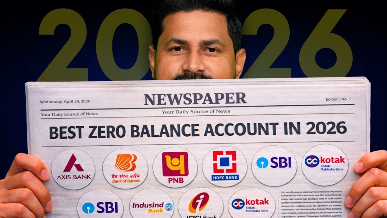 Top 6 Best Zero Balance Bank Accounts in 2026 | Zero Balance Bank Account Opening Online