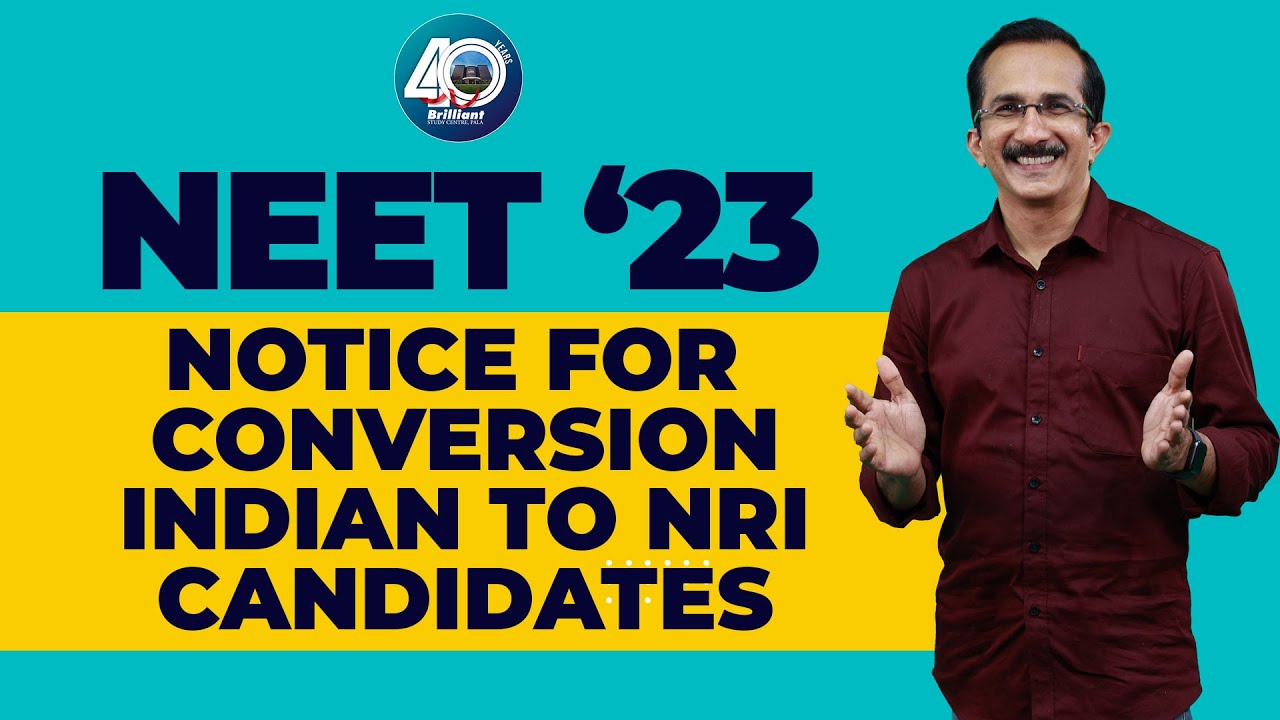 NEET 2023 | Notice For Conversion | INDIA To NRI Candidates