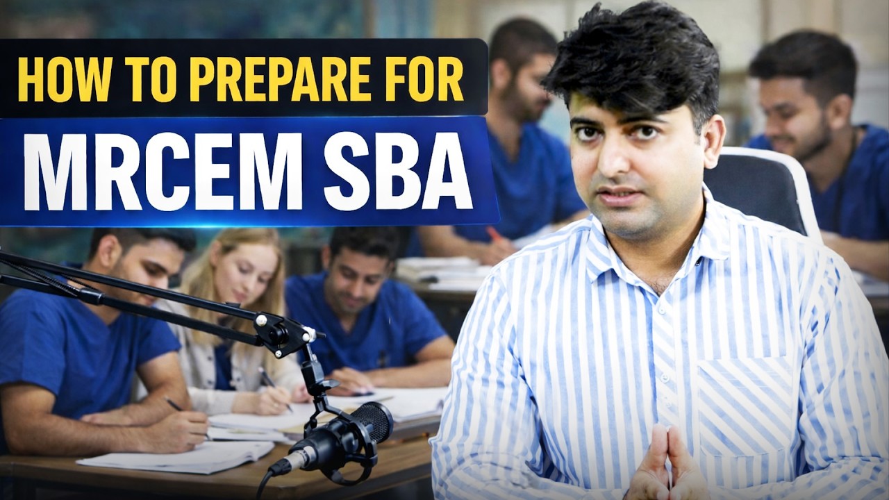 How to Prepare for MRCEM SBA | Complete Guide for Medical Students | Dr. Khizer | Health Expert