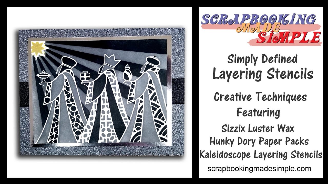 #461 Simply Defined Layering Stencils Shimmer and Shine with Sizzix Luster Wax and Verses Stamps