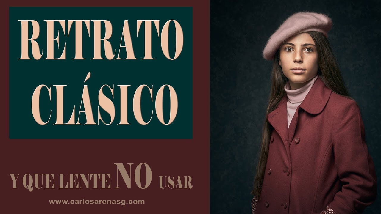 Que Lente Usar Para Retrato Clásico | Bip-Vlog