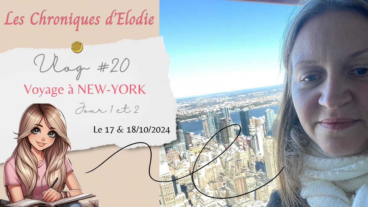 [Vlog #20] - Voyage à New-York - Jour 1 et 2 (17 et 18/11/2024)