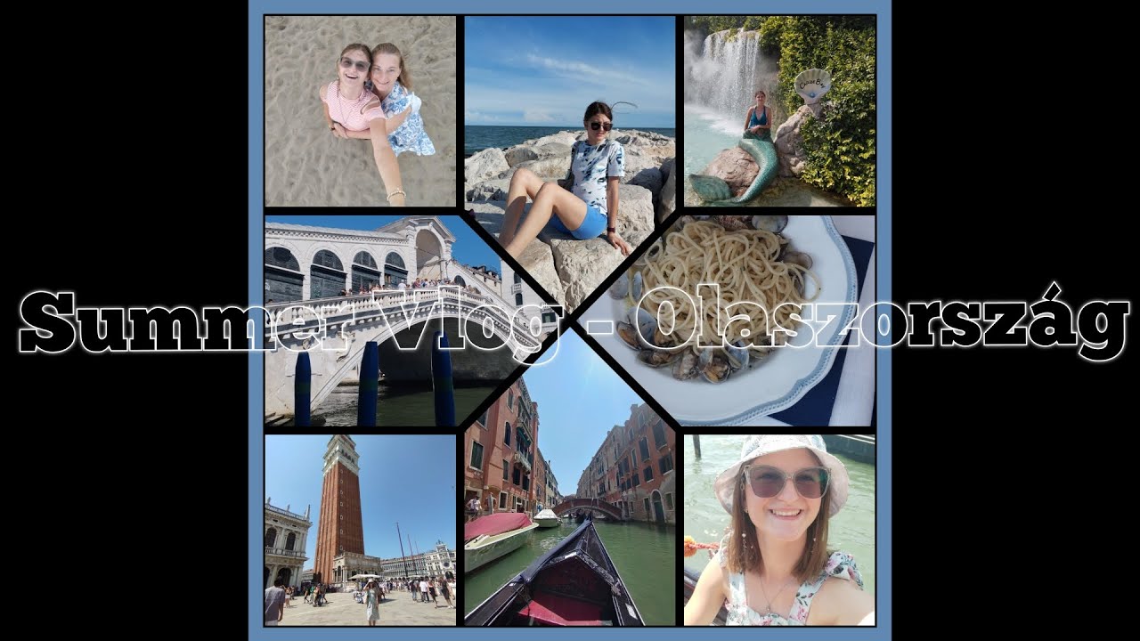 Summer Vlog - Olaszország 