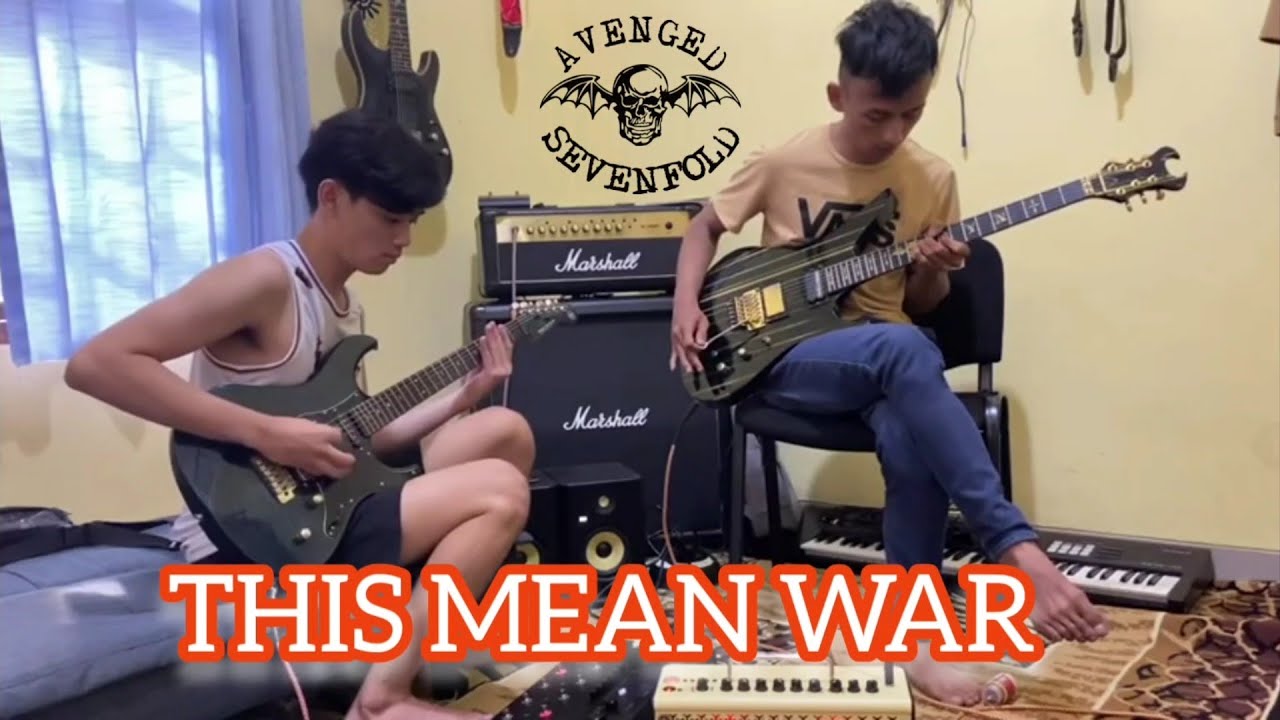 Avenged Sevenfold - This Means War (Guitar Cover) Trian & William