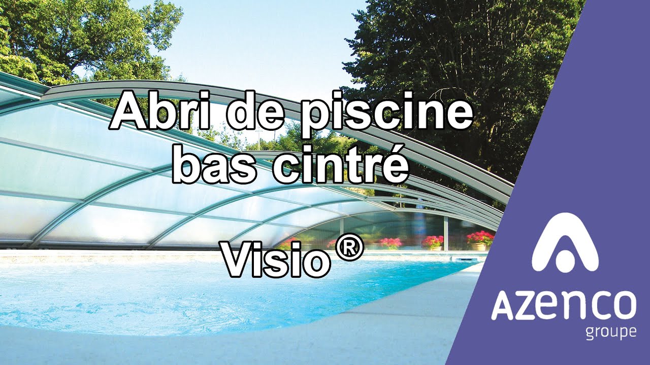 Abri piscine bas cintré Visio® - Azenco