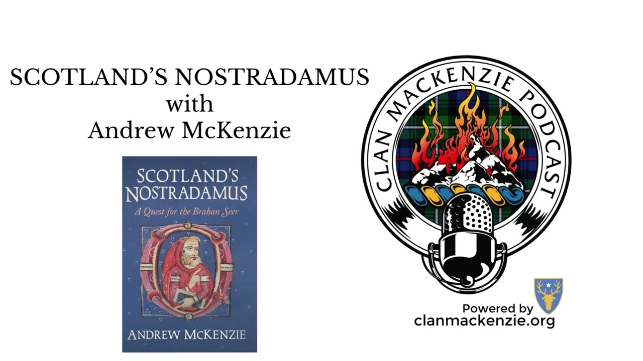 Scotland’s Nostradamus author Andrew McKenzie - The Brahan Seer