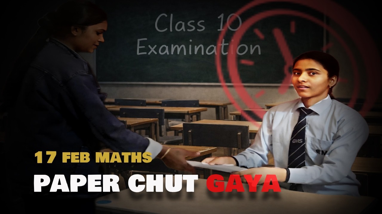 How I Lost My Math's Board Marks (Don’t Repeat This)