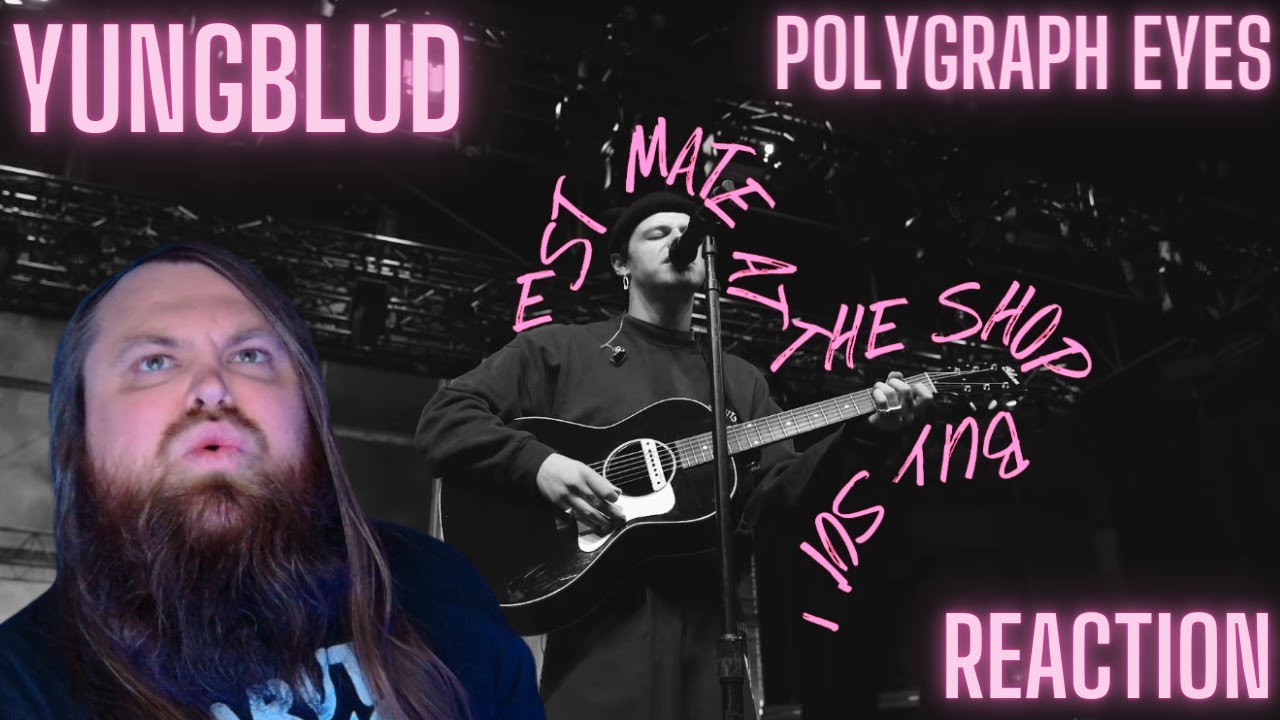 Super Emotional and REAL! YUNGBLUD - Polygraph Eyes (REACTION)