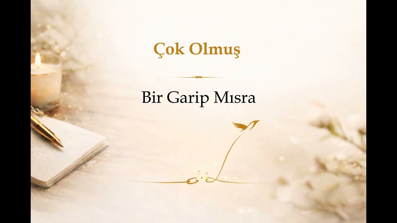 Çok Olmuş