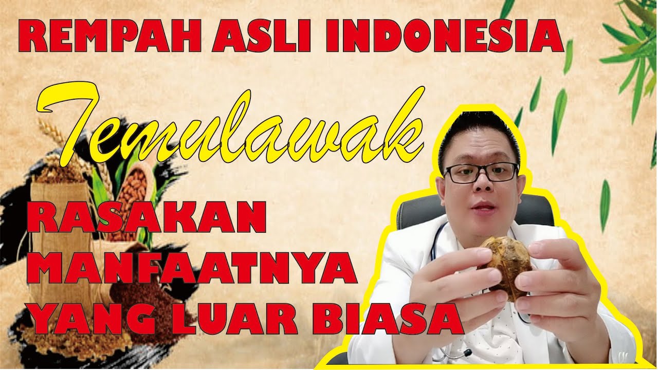REMPAH ASLI INDONESIA, TEMULAWAK RASAKAN MANFAATNYA UNTUK KESEHATAN TUBUH
