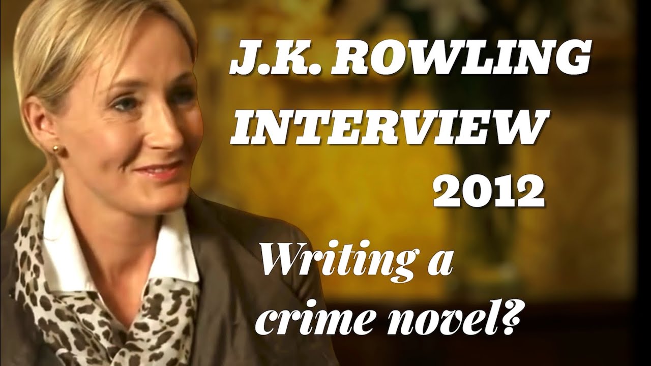 J.K. Rowling Interview (2012) &ndash; Writing a crime novel?