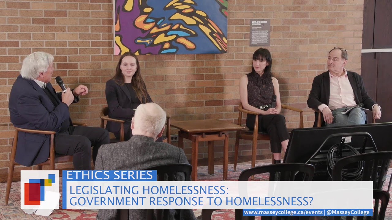 Ethics Series – Legislating Homelessness: Government Response to Homelessness?