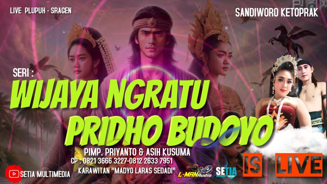 🔴LIVE SW KETOPRAK PRIDHO BUDOYO LAKON WIJAYA NGRATU || PLUPUH  -  SRAGEN, 28 DESEMBER 2025