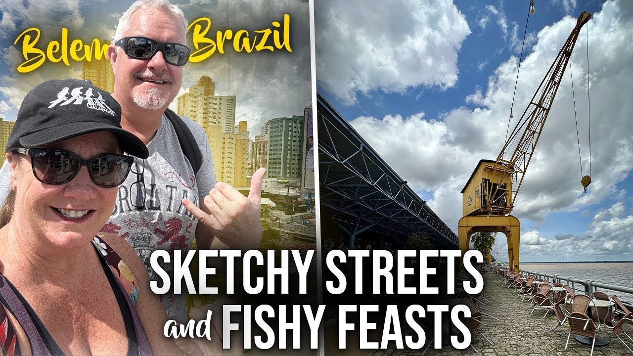 Villa Vie Odyssey Stop in Belém  | Airbnb, Fish Market & Sketchy Streets