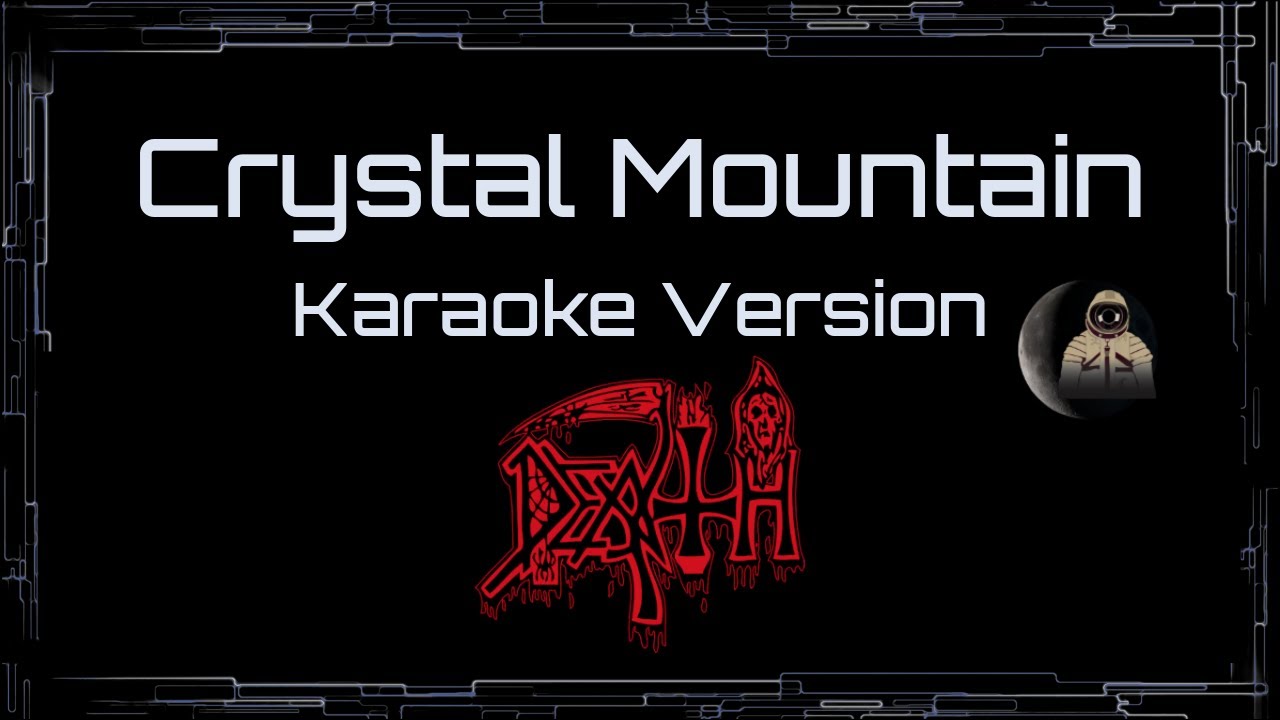 Death • Crystal Mountain (CC Karaoke / Instrumental) [UVR]