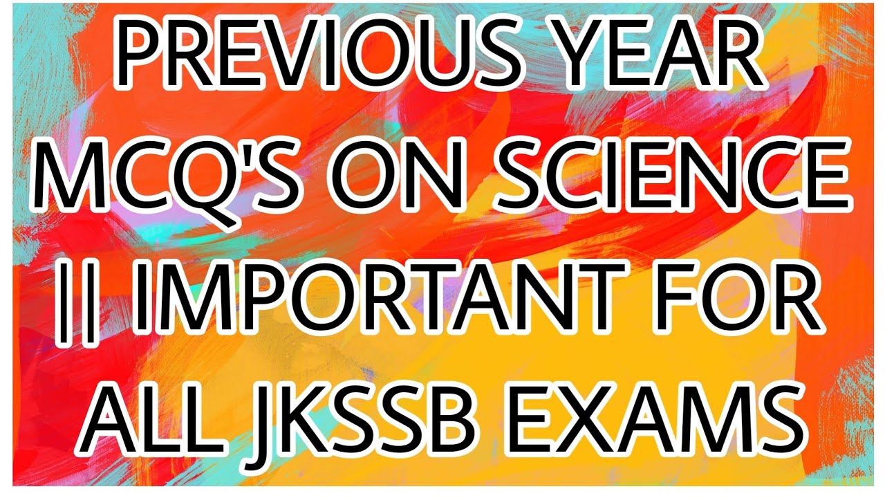 GENERAL SCIENCE || BIOLOGY ||PREVIOUS YEAR QUESTIONS ASKED BY JKSSB || IMPORTANT FOR ALL JKSSB EXAMS