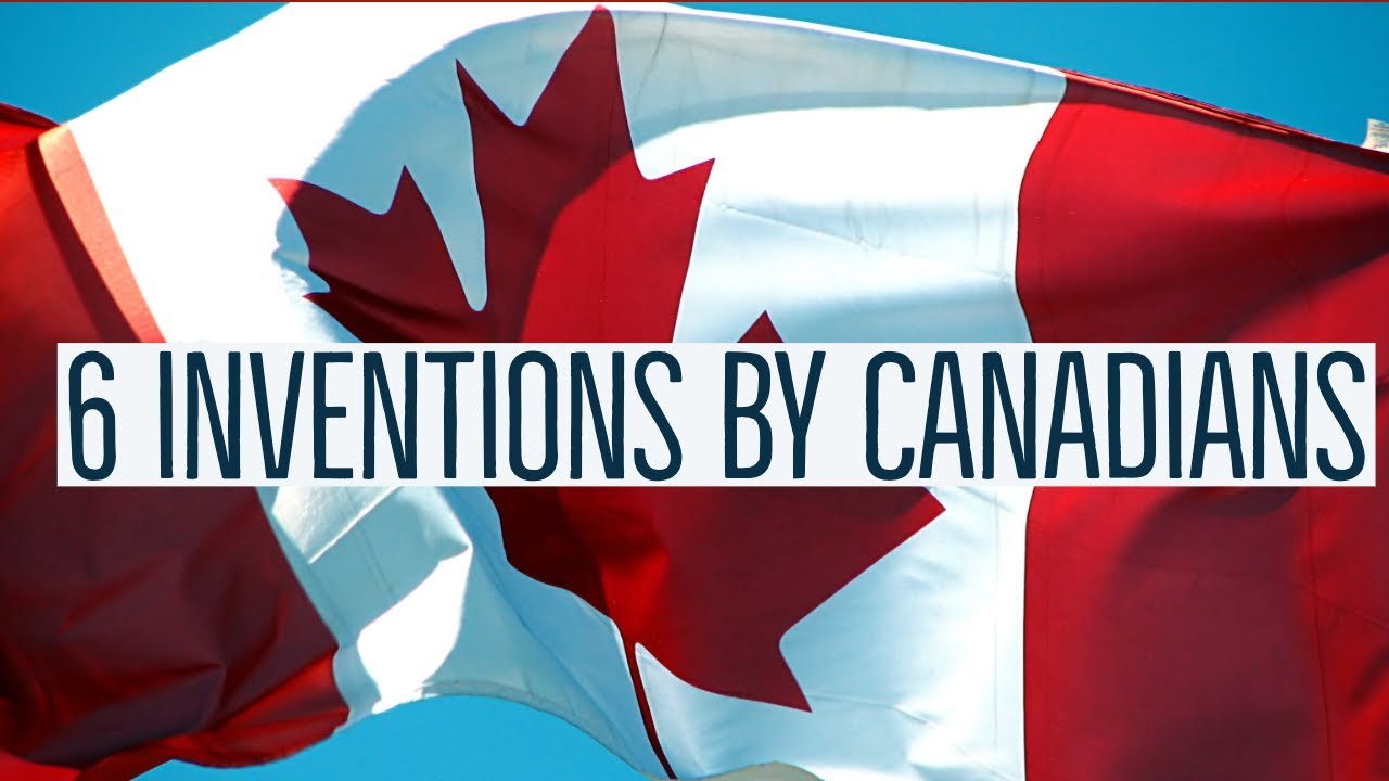 6 Things You Had No Idea Were Canadian Inventions