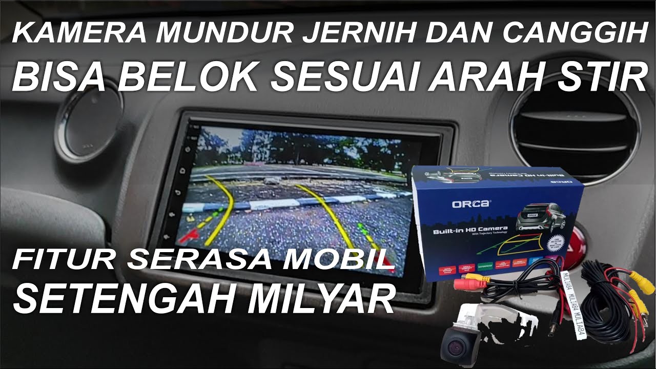 100 Ribuan! Kamera Mundur Bisa Belok Ikut Arah Stir - Kamera Paling Murah dengan Fitur Mobil Mewah