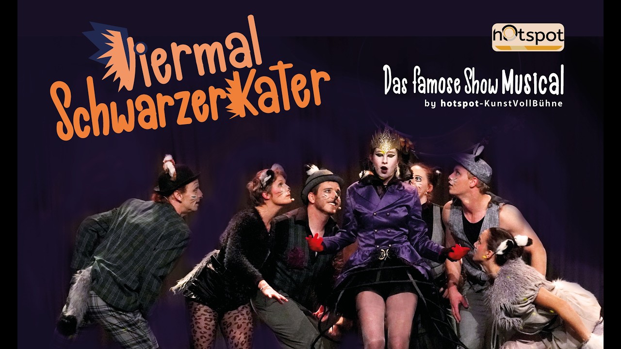 Trailer - Viermal Schwarzer Kater - Showmusical von Hotspot- KunstVollBühne