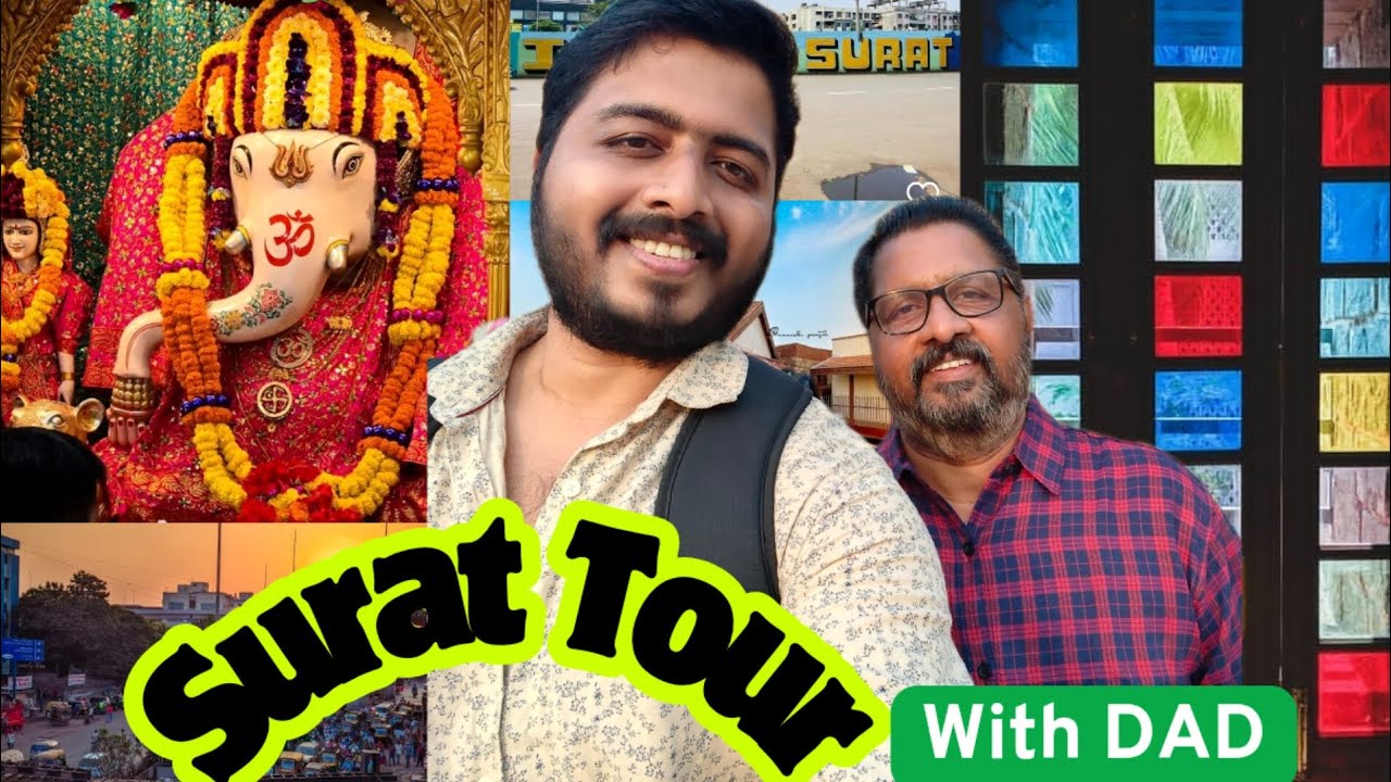 Surat Tour with DaD - Diamond & Textile City of India 