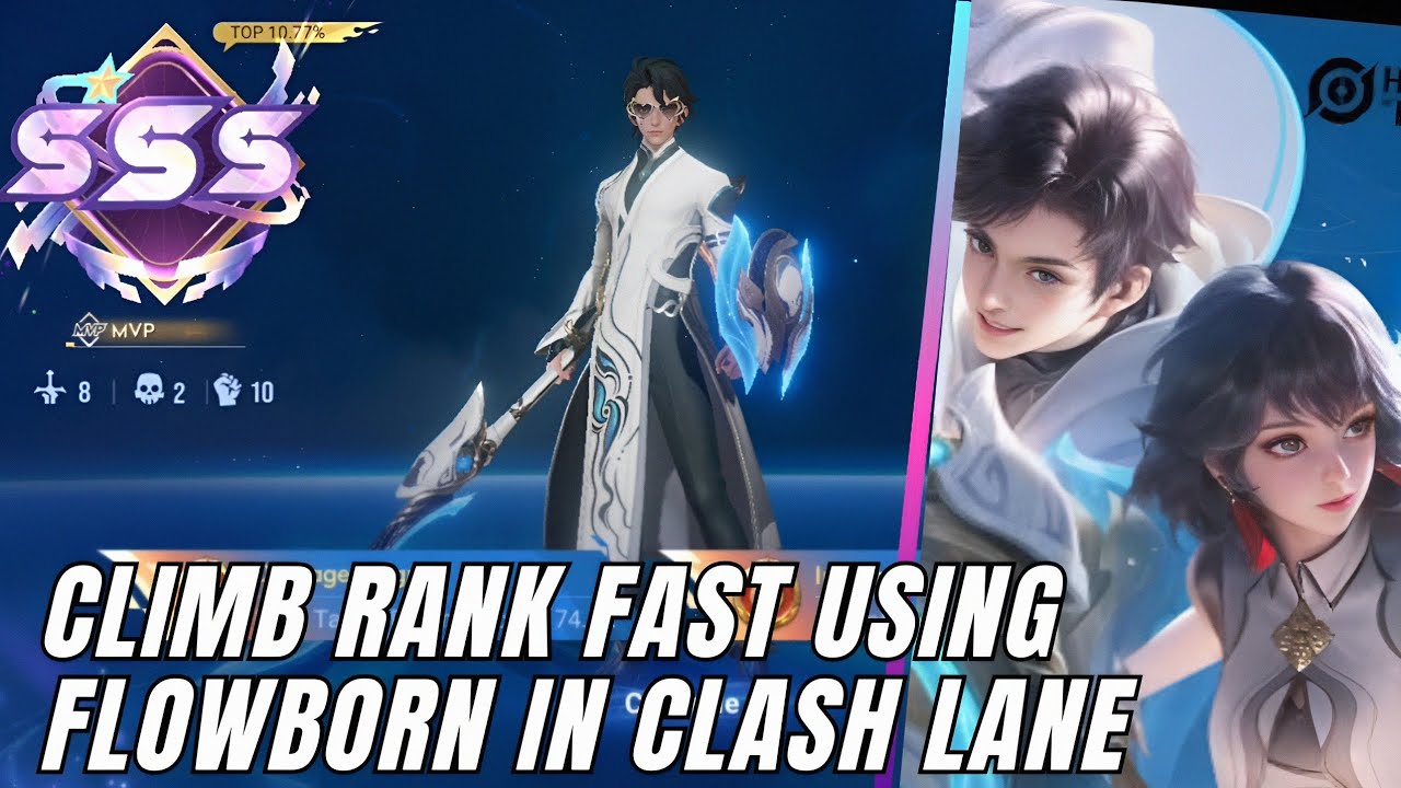 CLIMB RANK FAST USING FLOWBORN TANK IN CLASH LANE HONOR OF KINGS