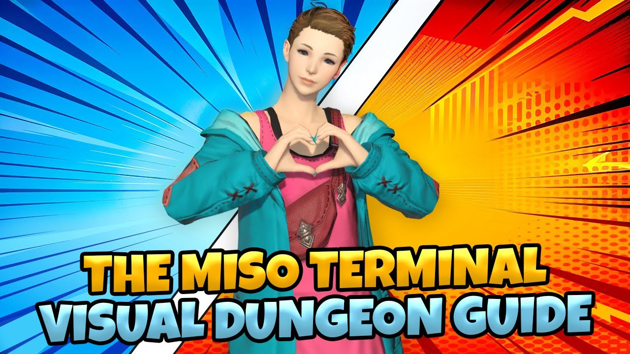 The Meso Terminal : Visual Dungeon Guide [ Final Fantasy XIV Dawntrail ]