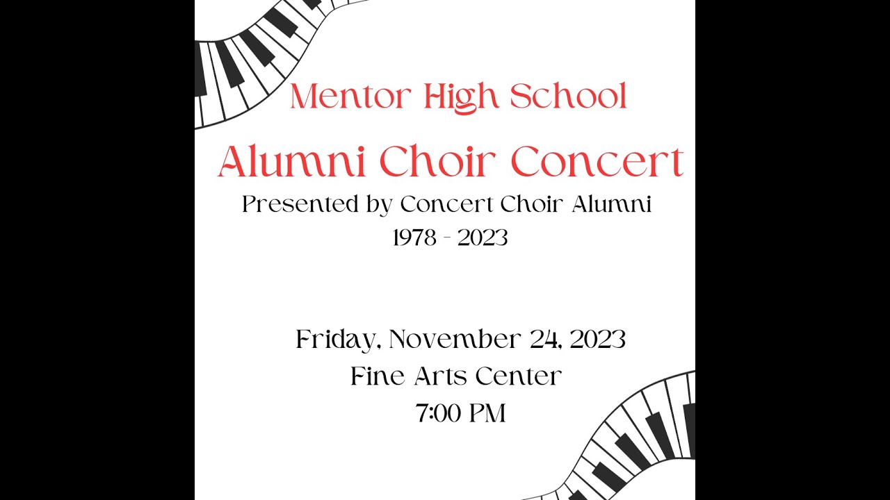 Mentor High School Alumni Choir Concert Nov 24, 2023