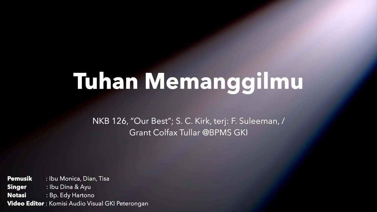 NKB 126 Tuhan Memanggilmu