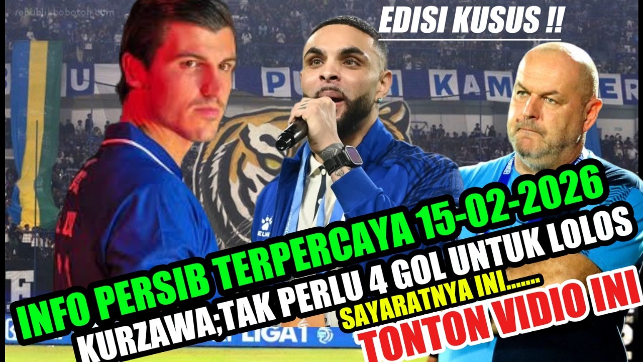 KURZAWA KAGET ‼️PERSIB TAK PERLU 4 GOL UNTUK LOLOS KE QUARTER FINAL ACL 2-BOBOTOH NERAKA RATCKABURI