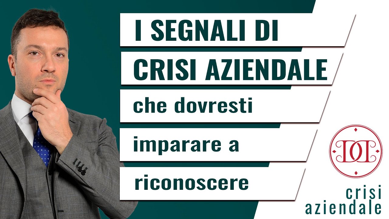 I segnali di crisi aziendale che dovresti imparare a riconoscere