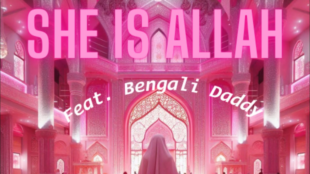 Qween Fatima - She is Allah (OFFICIAL ICONIC LYRIC VIDEO) [Feat. Bengali Daddy]