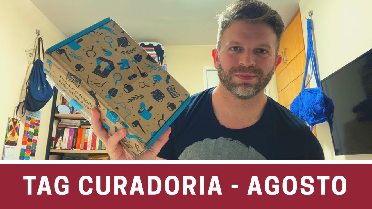 #201 - Unboxing - TAG Curadoria - Agosto de 2020