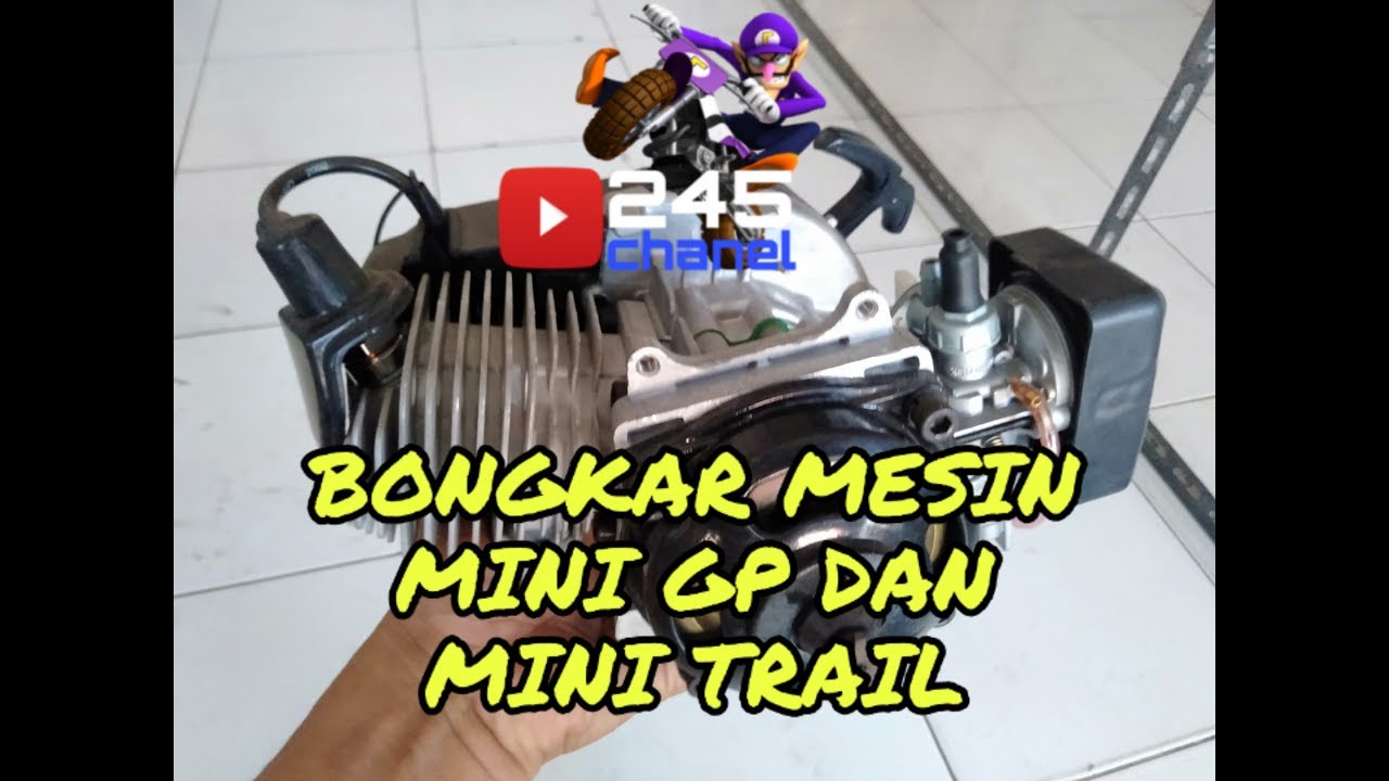 Bongkar mesin balap kencang mini gp mini trail