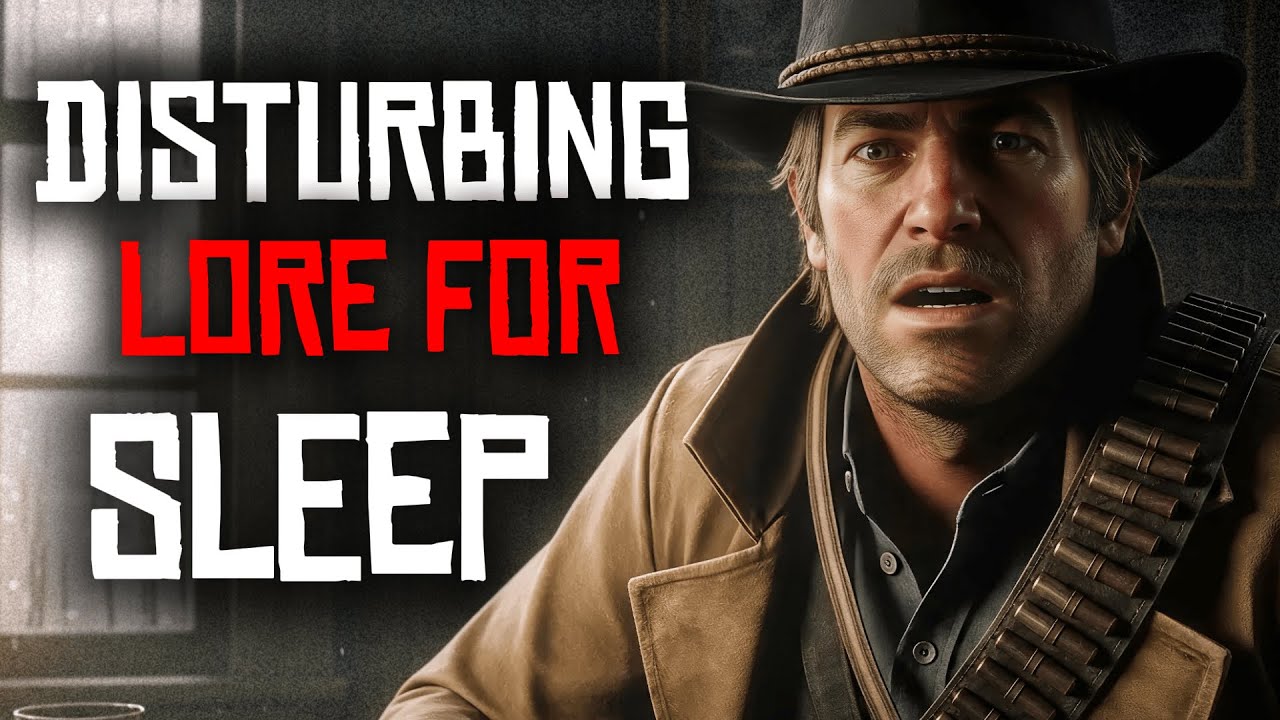The DISTURBING Lore of Red Dead Redemption 2 To Fall Asleep To
