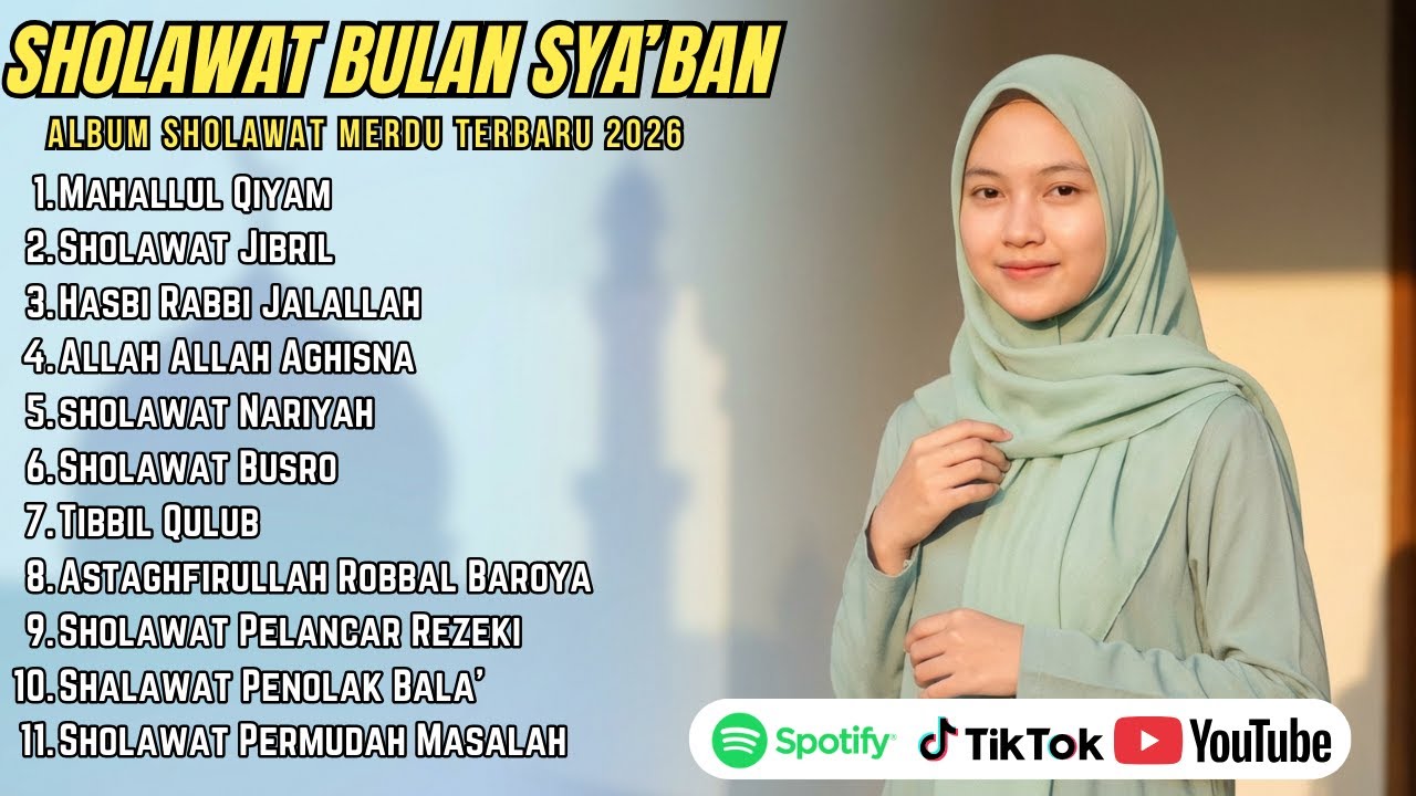 KUMPULAN SHOLAWAT RAMADHAN 2026 MUSTAJAB – PENARIK REZEKI DARI SEGALA PENJURU