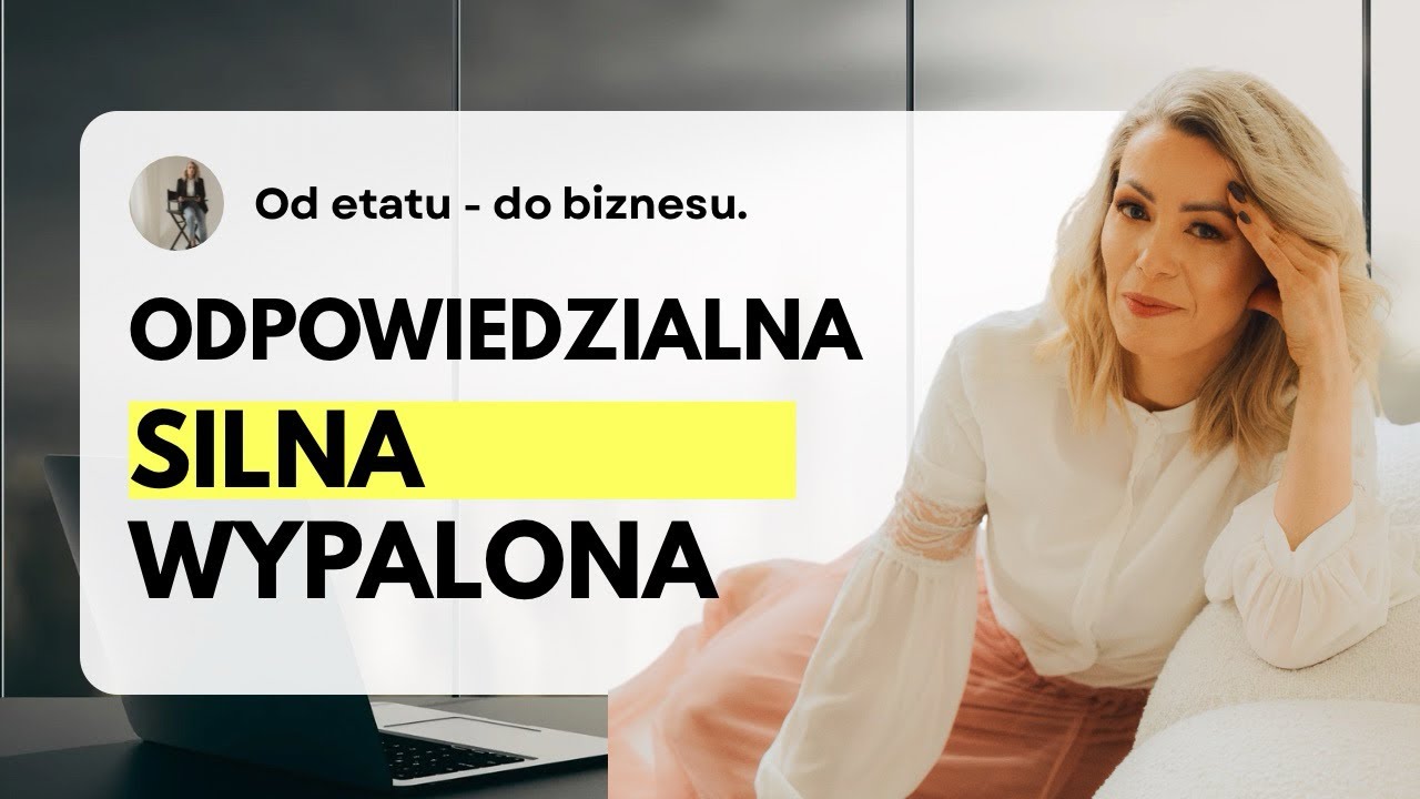Jak wyjść z etatu do własnego biznesu. I Kiedy wypalenie puka do twoich drzwi.