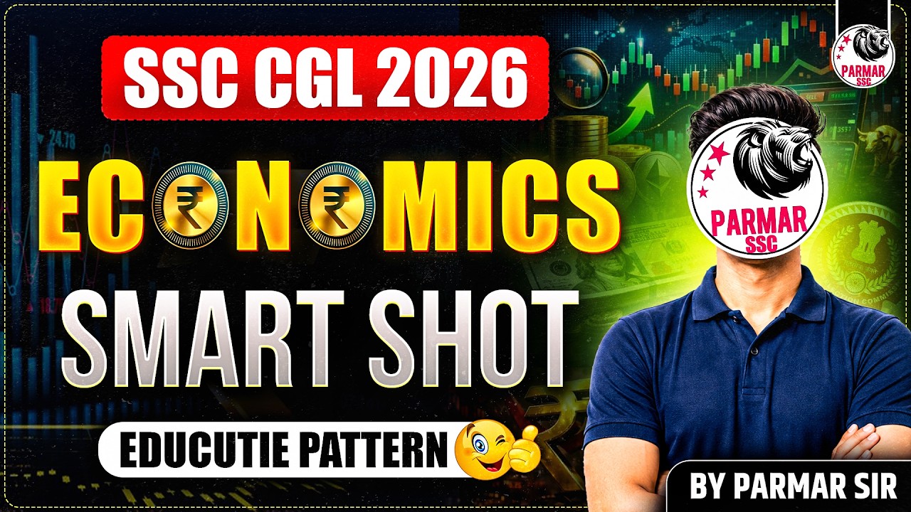 SSC CGL 2026 | COMPLETE ECONOMICS REVISION | GK SMART SHOT