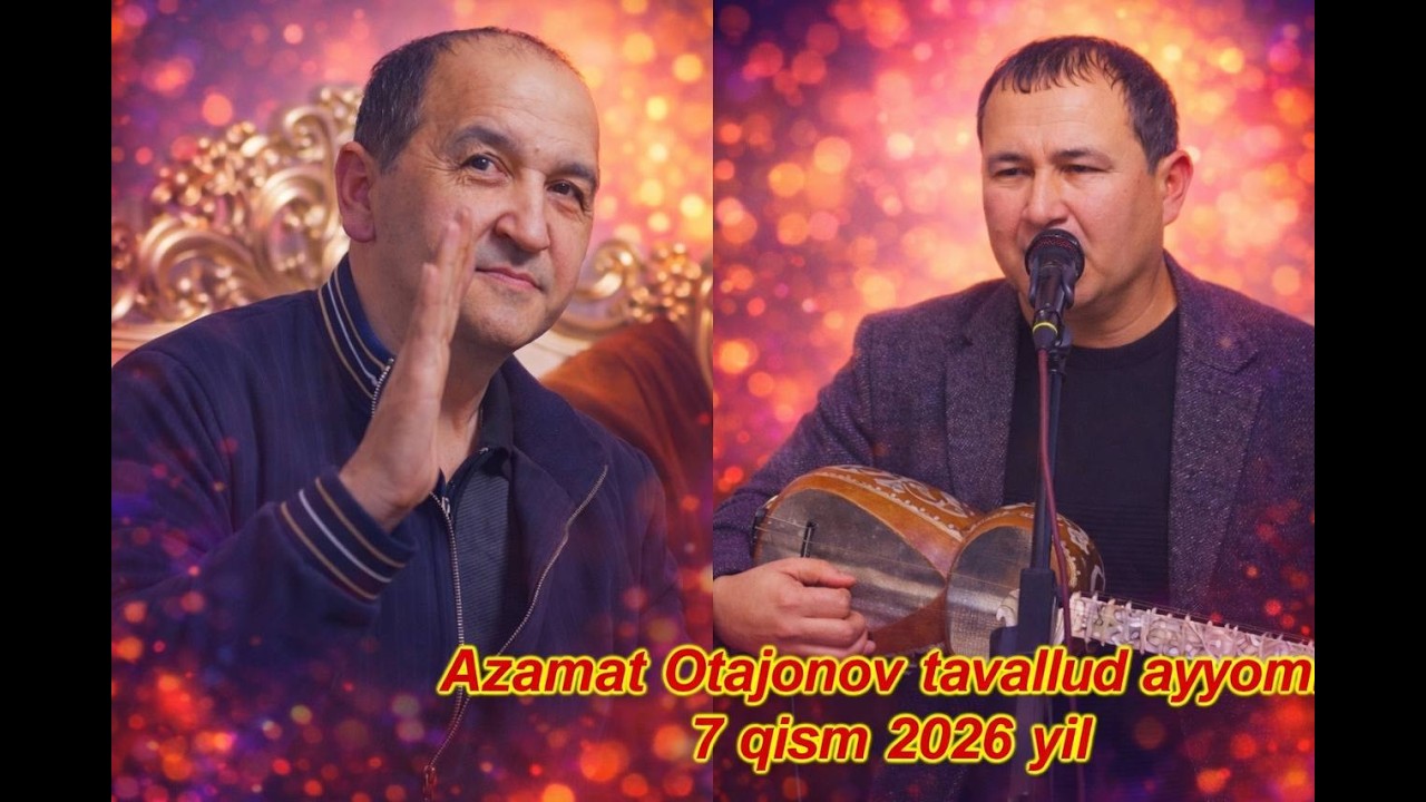 Azamat Otajonov tavallud ayyomi 7 qism 2026 yil