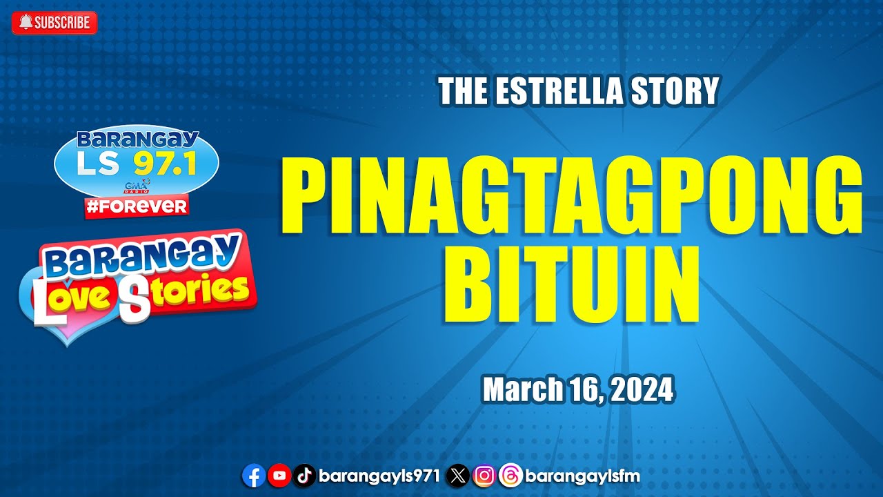 PINAGTAGPONG BITUIN - ESTRELLA | Papa Dudut | Barangay Love Stories