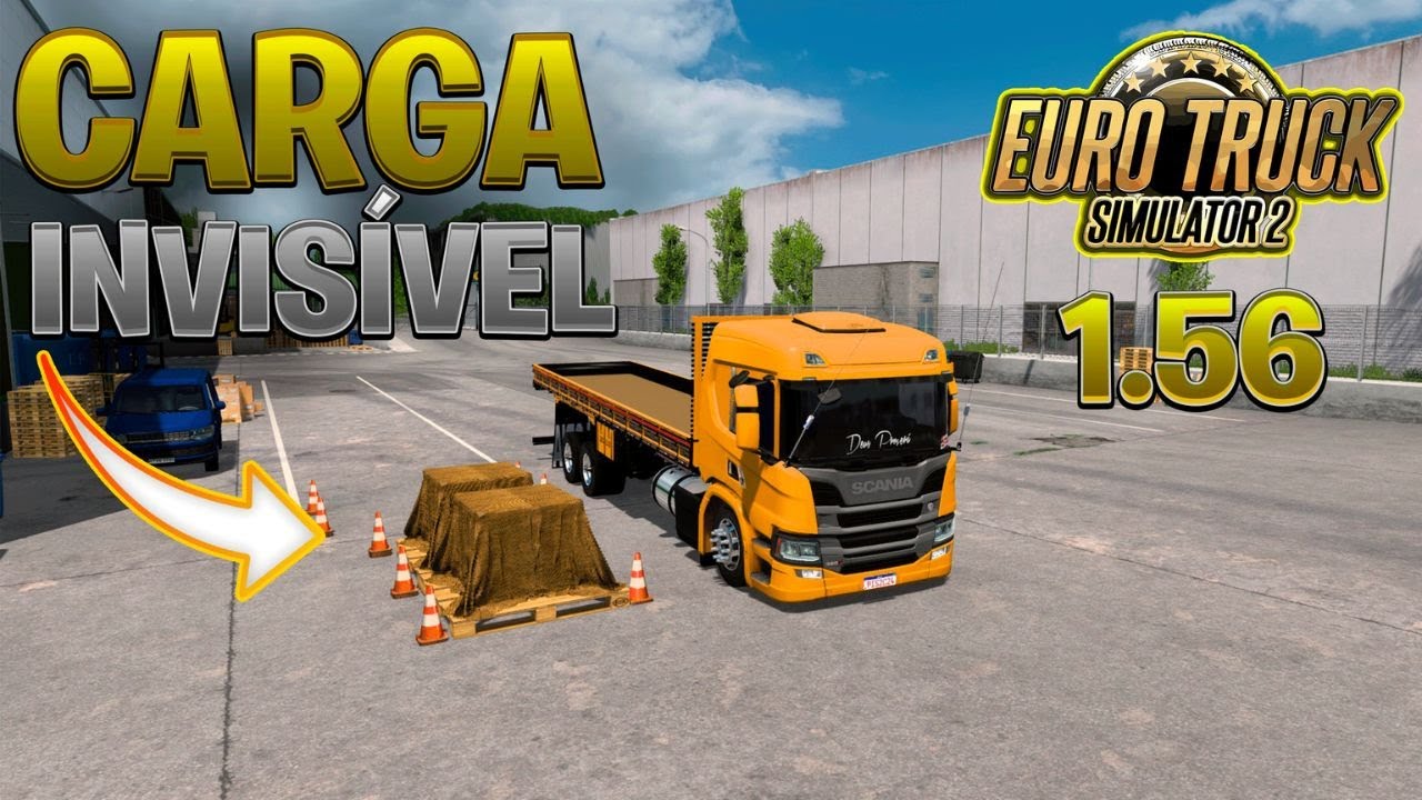 [ F&Aacute;CIL] COMO COLOCAR CARGA INVIS&Iacute;VEL EM CAMINH&Atilde;O R&Iacute;GIDOS NO ETS 2 1.56 / TRUCK E BITUCK